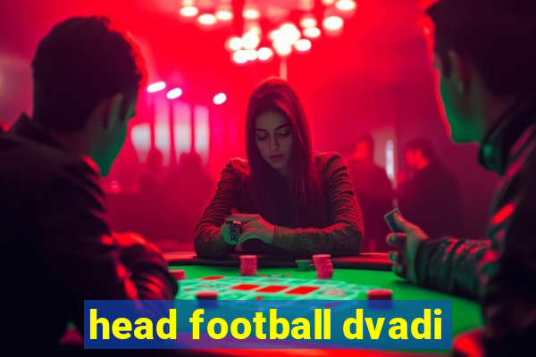 head football dvadi